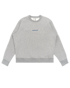 Grey Motto Sweatshirt