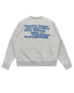 Grey Motto Sweatshirt